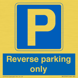 Reverse parking only